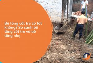 bê tông cốt tre có tốt không background