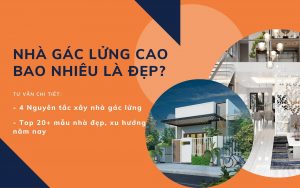 nhà gác lửng cao bao nhiêu là đẹp