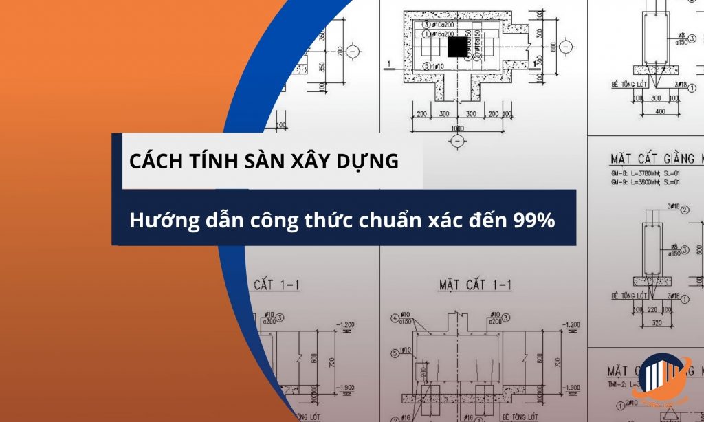 Cách tính sàn xây dựng background