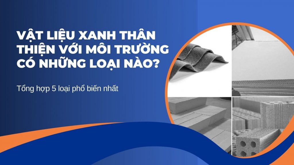 Vật liệu xanh thân thiện với môi trường background